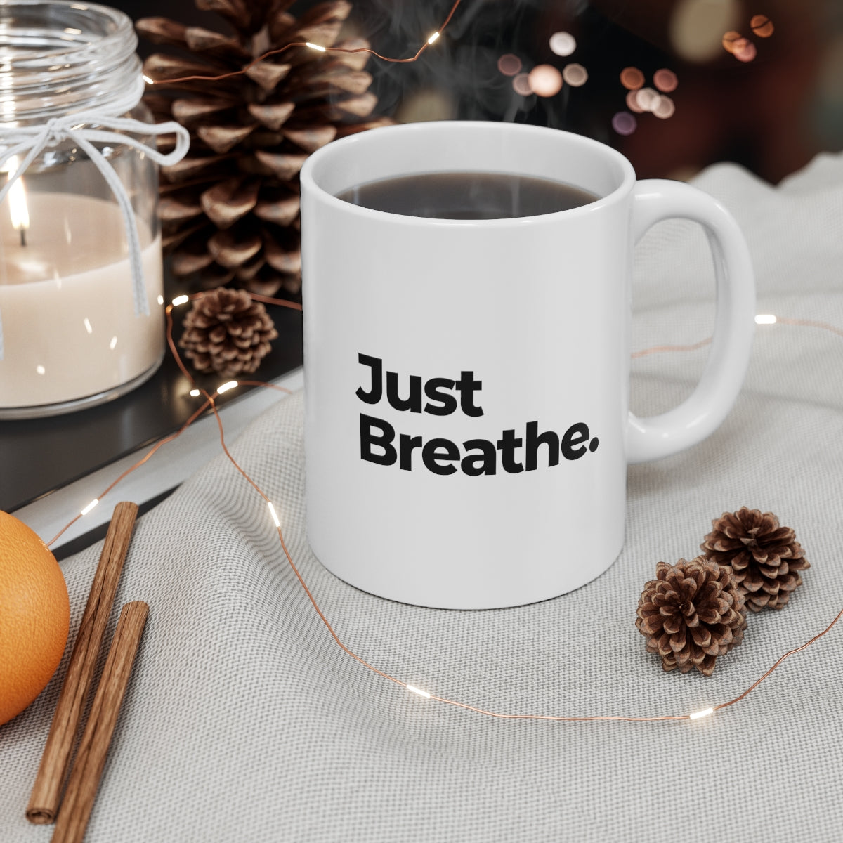 Just Breathe Mug Double Sided White Ceramic Coffee Tea Mug- Inspirational Birthday Gift, Motivational Mug, Daily Affirmation Mug, Self Care Gift