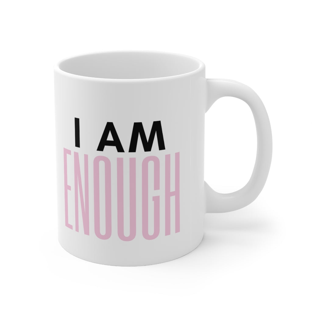 I Am Enough Affirmation Double Sided White Ceramic Coffee Tea Mug- Inspirational Birthday Gift for Coworker, Motivational Mug, Daily Affirmation Mug, Self Care Gift