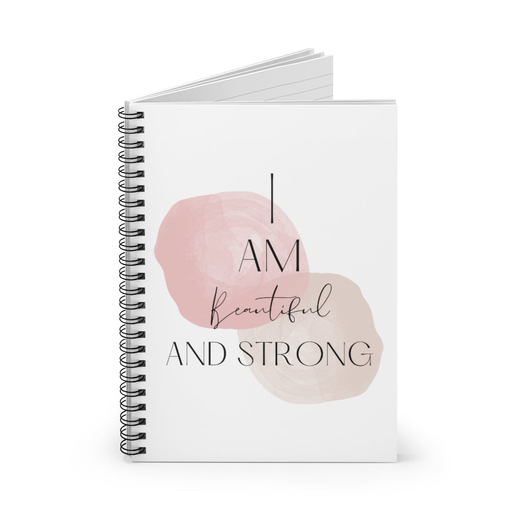 I Am Beautiful And Strong Affirmation Durable Journal- Motivational Notebook, Inspirational Notebooks, Women’s Inspirational Journal, Best Self Help Journal, Daily Motivational Journal